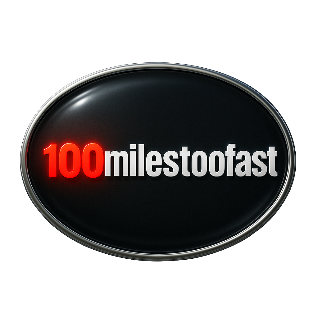 100milestoofast